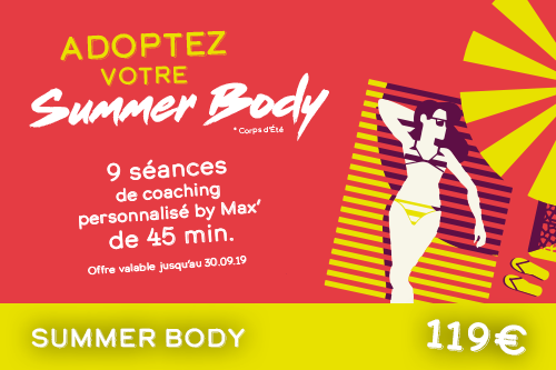 OFFRE SUMMER BODY OFFRE SUMMER BODY
