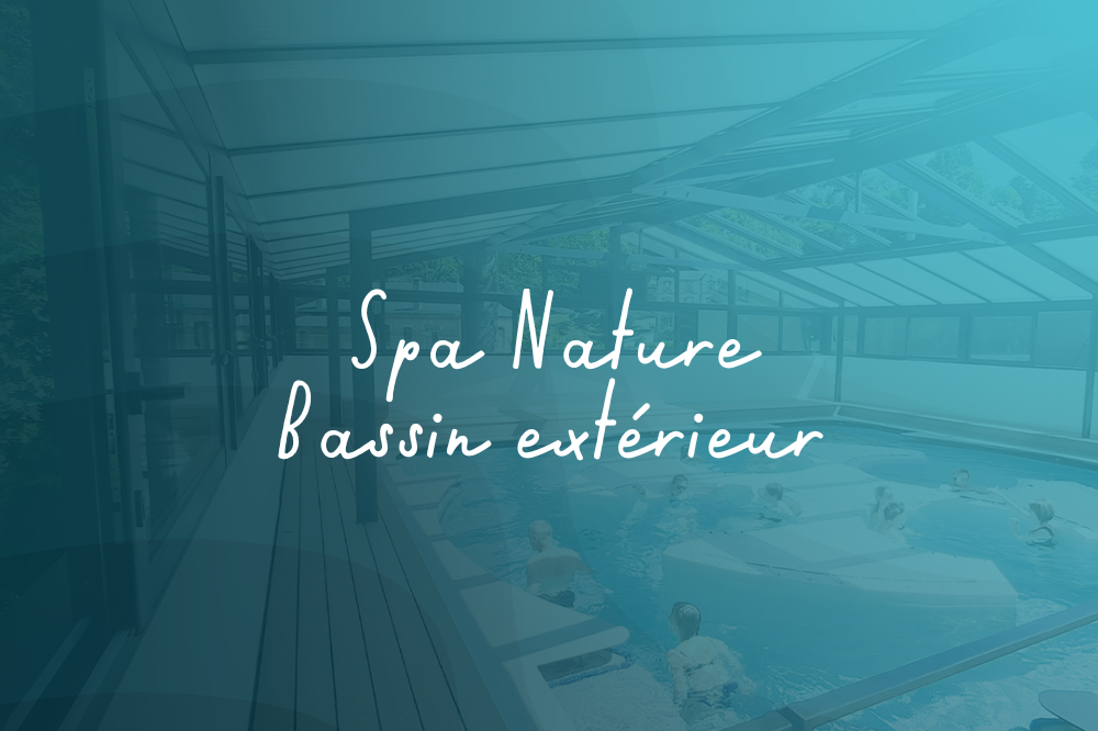 Spa Nature - Bassin extérieur